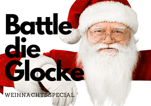 Battle die Glocke - Weihnachtsspecial