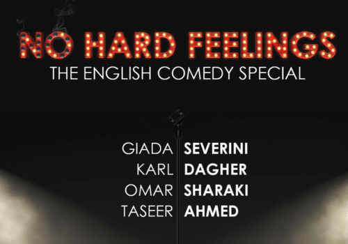 No Hard Feelings - The English Comedy Special