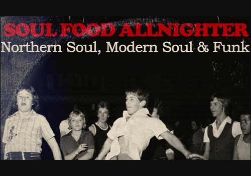 Soul Food Allnighter