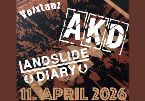 Volxtanz - AKD & Landslide Diary