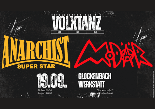 Volxtanz: ModÄr + Anarchist Superstar
